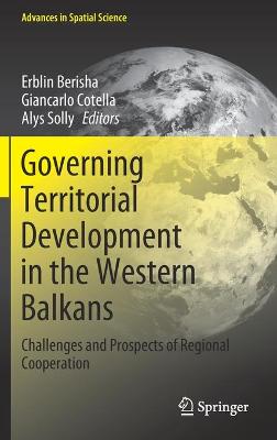Governing Territorial Development in the Western Balkans: Challenges and Prospects of Regional Cooperation 2021 ed.