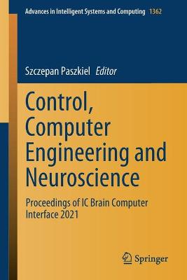 Control, Computer Engineering and Neuroscience: Proceedings of IC Brain Computer Interface 2021