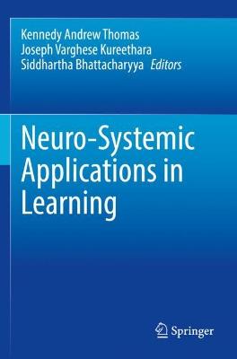 Neuro-Systemic Applications in Learning 2021 ed.