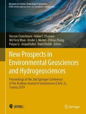 New Prospects in Environmental Geosciences and Hydrogeosciences: Proceedings of the 2nd Springer Conference of the Arabian Journal of Geosciences (CAJG-2), Tunisia 2019