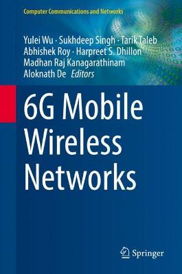 6G Mobile Wireless Networks 2021 ed.