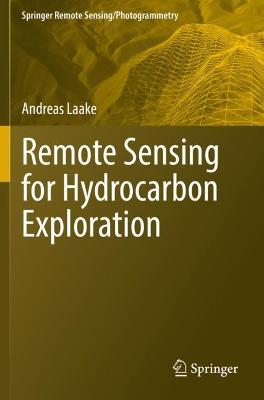 Remote Sensing for Hydrocarbon Exploration 2022 ed.