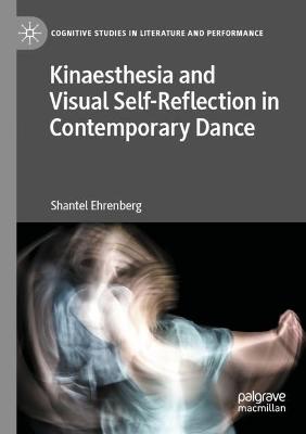 Kinaesthesia and Visual Self-Reflection in Contemporary Dance 2021 ed.