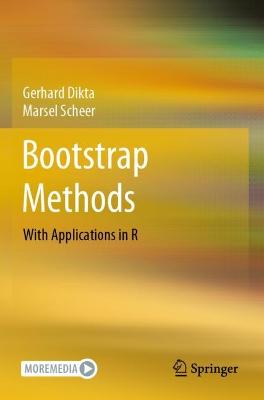 Bootstrap Methods: With Applications in R 2021 ed.