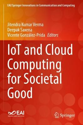 IoT and Cloud Computing for Societal Good 2022 ed.
