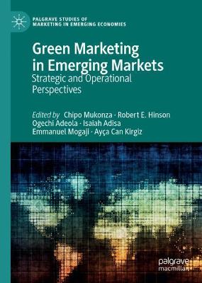 Green Marketing in Emerging Markets: Strategic and Operational Perspectives