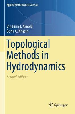 Topological Methods in Hydrodynamics Second Edition 2021