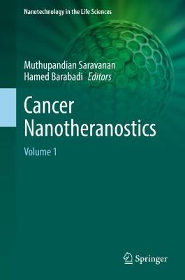 Cancer Nanotheranostics: Volume 1