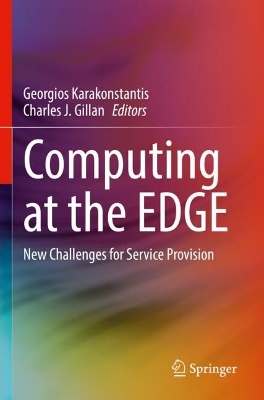 Computing at the EDGE: New Challenges for Service Provision 2022 ed.