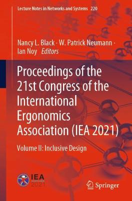 Proceedings of the 21st Congress of the International Ergonomics Association (IEA 2021): Volume II: Inclusive Design