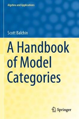 Handbook of Model Categories 2021 ed.