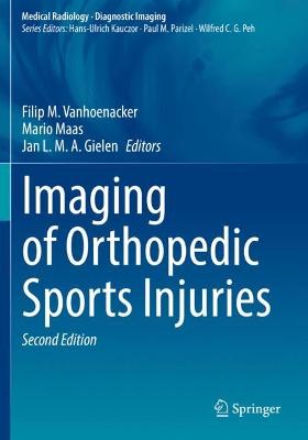 Imaging of Orthopedic Sports Injuries Second Edition 2021