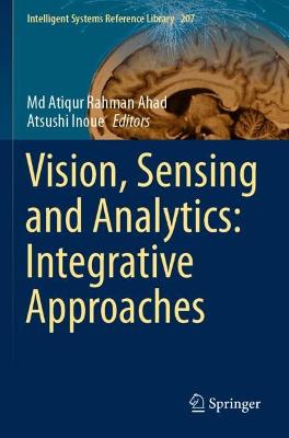 Vision, Sensing and Analytics: Integrative Approaches 2021 ed.