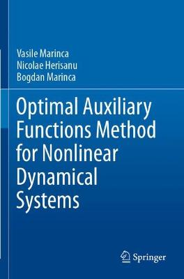 Optimal Auxiliary Functions Method for Nonlinear Dynamical Systems 2021 ed.