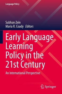 Early Language Learning Policy in the 21st Century: An International Perspective 2021 ed.