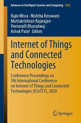 Internet of Things and Connected Technologies: Conference Proceedings on 5th International Conference on Internet of Things and Connected Technologies (ICIoTCT), 2020
