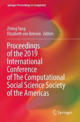 Proceedings of the 2019 International Conference of The Computational Social  Science Society of the Americas 2021 ed.