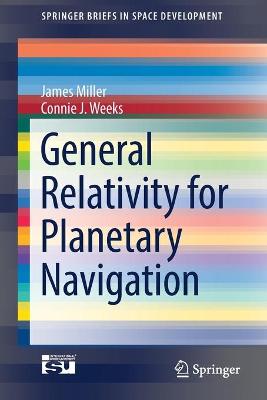 General Relativity for Planetary Navigation 1st ed. 2021