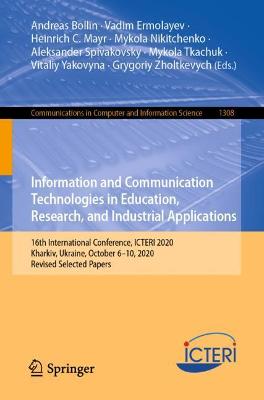 Information and Communication Technologies in Education, Research, and Industrial Applications: 16th International Conference, ICTERI 2020, Kharkiv, Ukraine, October 6-10, 2020, Revised Selected Papers