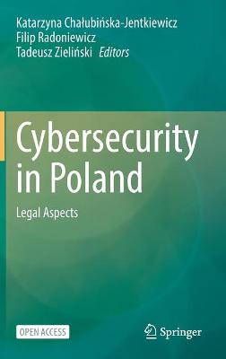 Cybersecurity in Poland: Legal Aspects