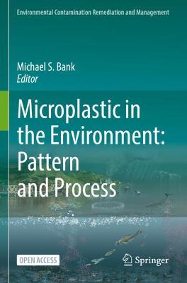 Microplastic in the Environment: Pattern and Process 1st ed. 2022