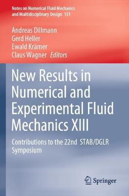 New Results in Numerical and Experimental Fluid Mechanics XIII: Contributions to the 22nd  STAB/DGLR Symposium 2021 ed.