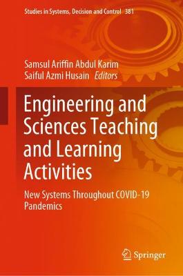 Engineering and Sciences Teaching and Learning Activities: New Systems Throughout COVID-19 Pandemics