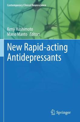 New Rapid-acting Antidepressants 2021 ed.