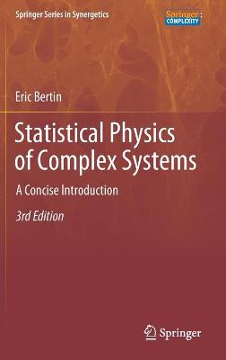 Statistical Physics of Complex Systems: A Concise Introduction 3rd ed. 2021