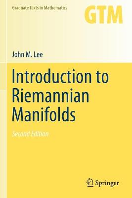Introduction to Riemannian Manifolds Second Edition 2018