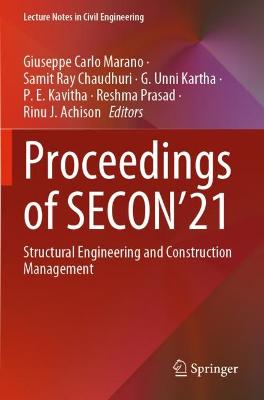 Proceedings of SECON21: Structural Engineering and Construction Management 2022 ed.