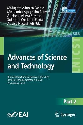 Advances of Science and Technology: 8th EAI International Conference, ICAST 2020, Bahir Dar, Ethiopia, October 2-4, 2020, Proceedings, Part II