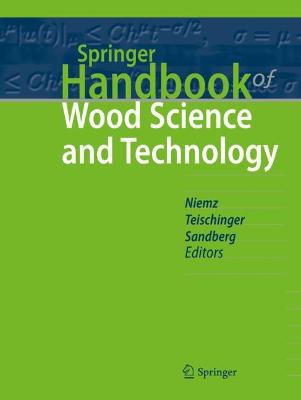Springer Handbook of Wood Science and Technology 2022 ed.