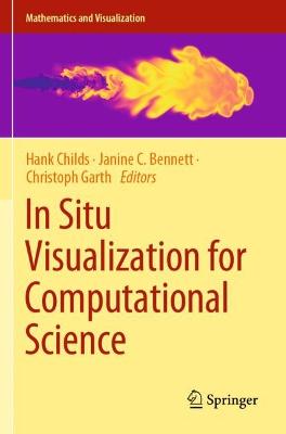 In Situ Visualization for Computational Science 2022 ed.
