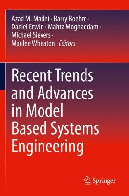 Recent Trends and Advances in Model Based Systems Engineering 2022 ed.