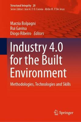 Industry 4.0 for the Built Environment: Methodologies, Technologies and Skills