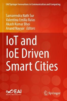 IoT and IoE Driven Smart Cities 2022 ed.