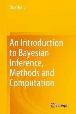 Introduction to Bayesian Inference, Methods and Computation