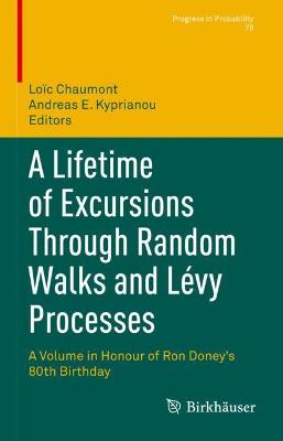 Lifetime of Excursions Through Random Walks and Levy Processes: A Volume in Honour of Ron Doney's 80th Birthday
