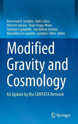 Modified Gravity and Cosmology: An Update by the CANTATA Network