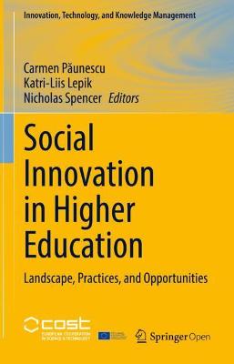 Social Innovation in Higher Education: Landscape, Practices, and Opportunities