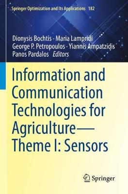 Information and Communication Technologies for AgricultureTheme I: Sensors 2022 ed.