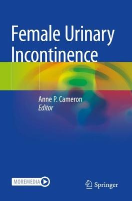 Female Urinary Incontinence 2022 ed.