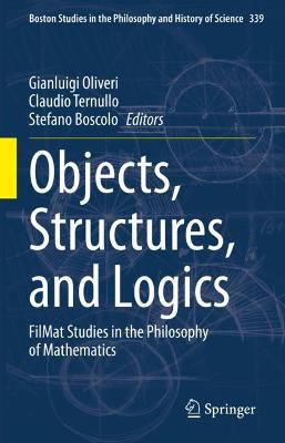 Objects, Structures, and Logics: FilMat Studies in the Philosophy of Mathematics