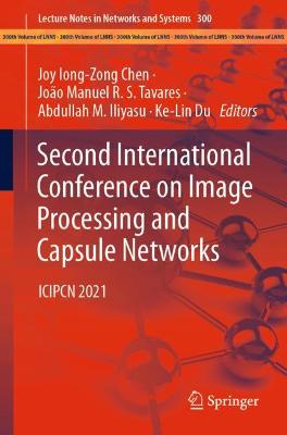 Second International Conference on Image Processing and Capsule Networks: ICIPCN 2021