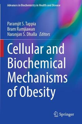 Cellular and Biochemical Mechanisms of Obesity 2021 ed.