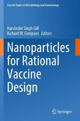 Nanoparticles for Rational Vaccine Design 1st ed. 2021