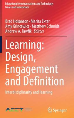 Learning: Design, Engagement and Definition: Interdisciplinarity and learning