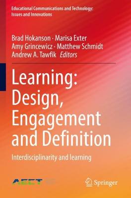 Learning: Design, Engagement and Definition: Interdisciplinarity and learning 2021 ed.