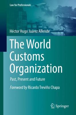 World Customs Organization: Past, Present and Future